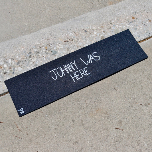 JOHNNY WAS HERE Griptape